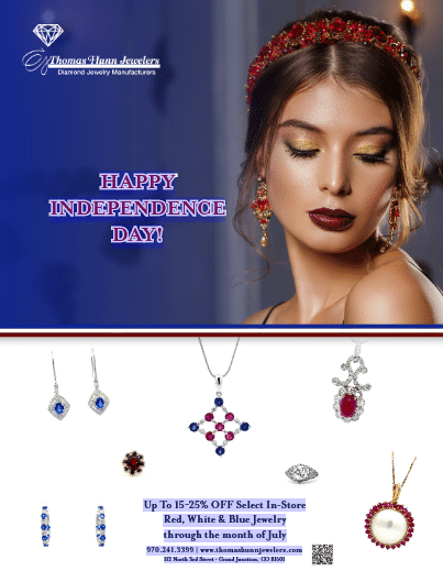 Happy Independence Day! Up to 15-25% off Select In-Store Red, White & Blue Jewelry through the month of July